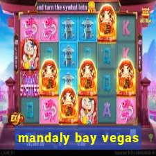 mandaly bay vegas